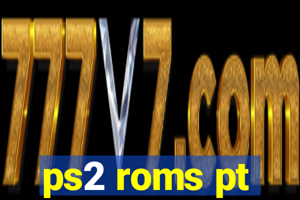 ps2 roms pt-br